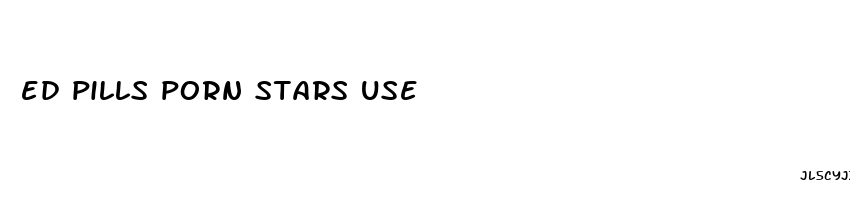 ed pills porn stars use