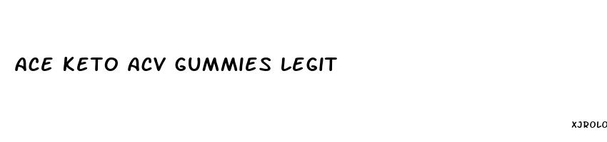 ace keto acv gummies legit