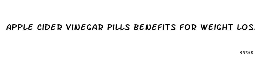 apple cider vinegar pills benefits for weight loss