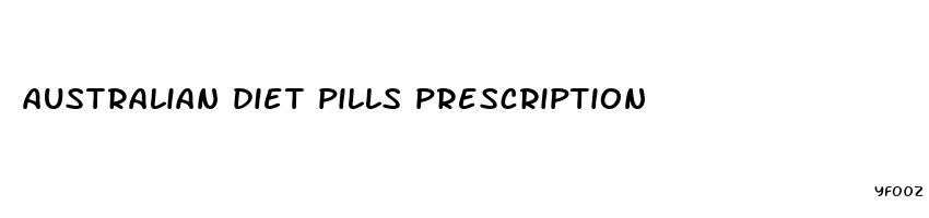 australian diet pills prescription