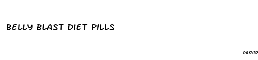 belly blast diet pills