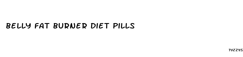 belly fat burner diet pills