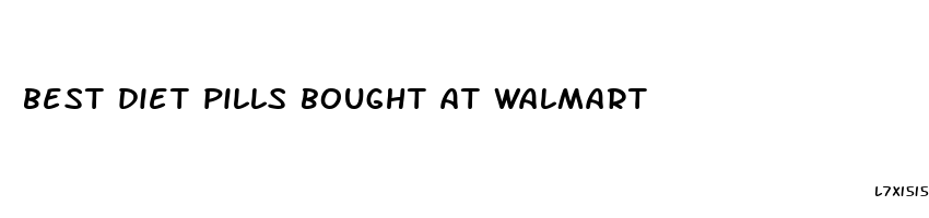 best diet pills bought at walmart