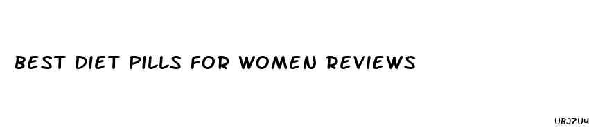 best diet pills for women reviews