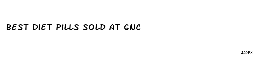 best diet pills sold at gnc