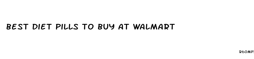 best diet pills to buy at walmart