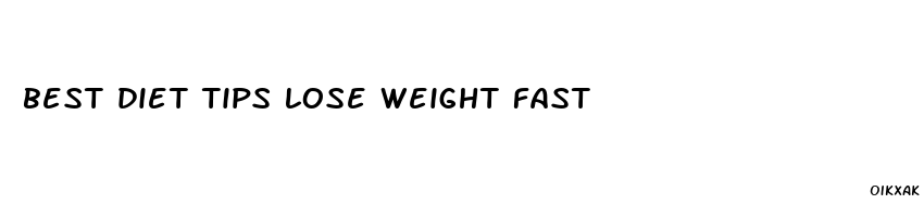 best diet tips lose weight fast