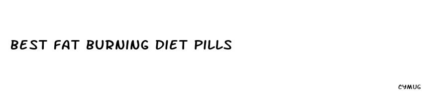 best fat burning diet pills