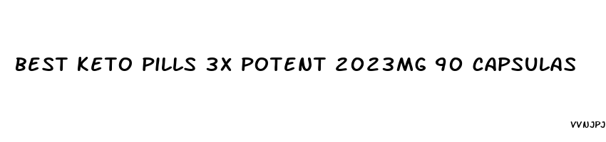best keto pills 3x potent 2023mg 90 capsulas