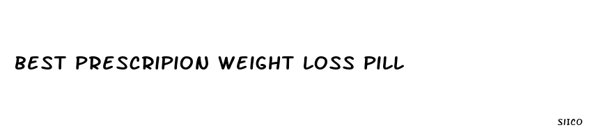 best prescripion weight loss pill