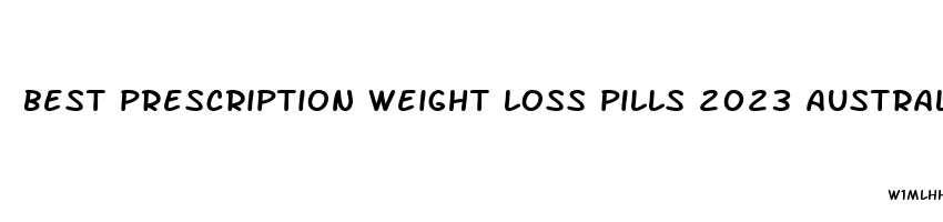 best prescription weight loss pills 2023 australia