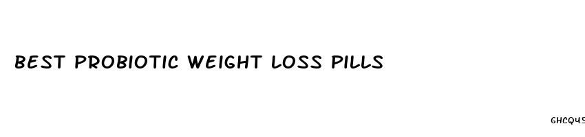 best probiotic weight loss pills