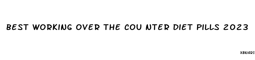 best working over the cou nter diet pills 2023