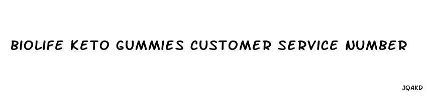 biolife keto gummies customer service number