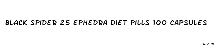 black spider 25 ephedra diet pills 100 capsules