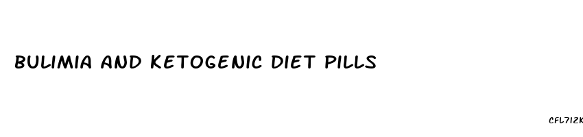 bulimia and ketogenic diet pills