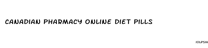 canadian pharmacy online diet pills