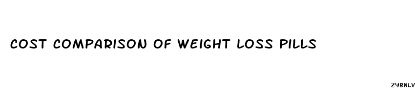 cost comparison of weight loss pills