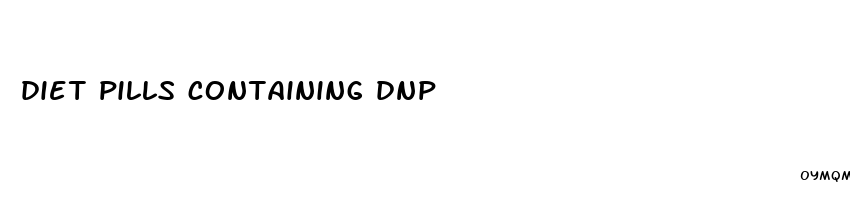 diet pills containing dnp