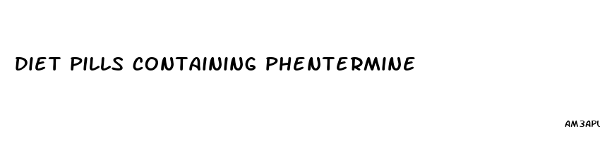 diet pills containing phentermine