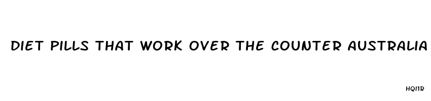 diet pills that work over the counter australia