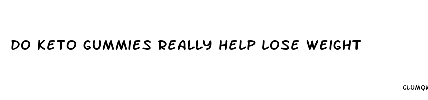 do keto gummies really help lose weight