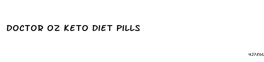 doctor oz keto diet pills