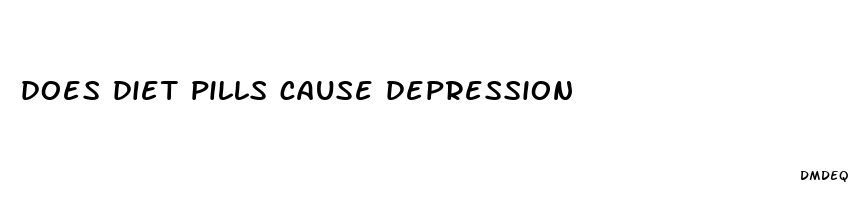 does diet pills cause depression