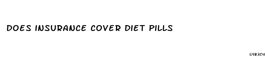 does insurance cover diet pills