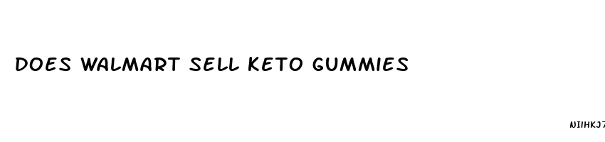 does walmart sell keto gummies