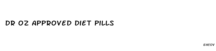 dr oz approved diet pills