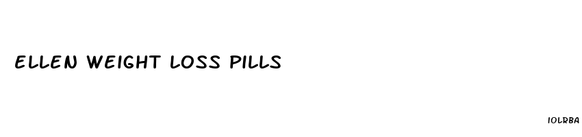 ellen weight loss pills