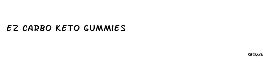 ez carbo keto gummies