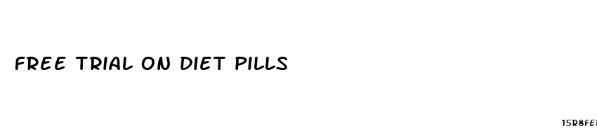 free trial on diet pills