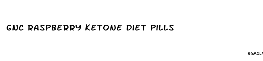 gnc raspberry ketone diet pills