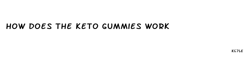 how does the keto gummies work