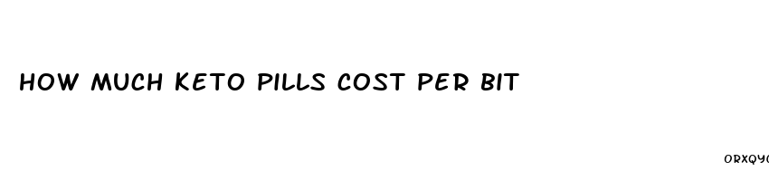 how much keto pills cost per bit