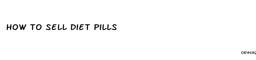 how to sell diet pills