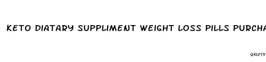 keto diatary suppliment weight loss pills purchase