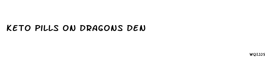 keto pills on dragons den