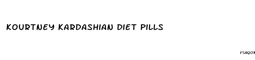 kourtney kardashian diet pills