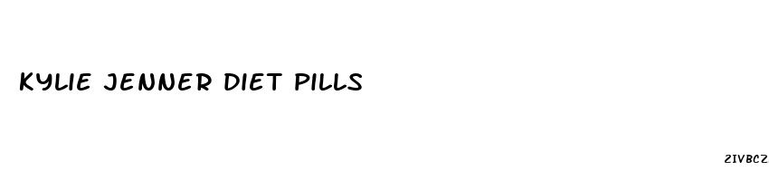 kylie jenner diet pills