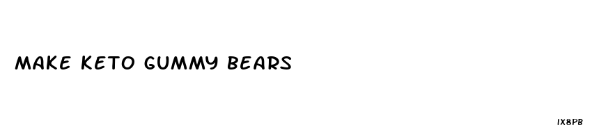 make keto gummy bears
