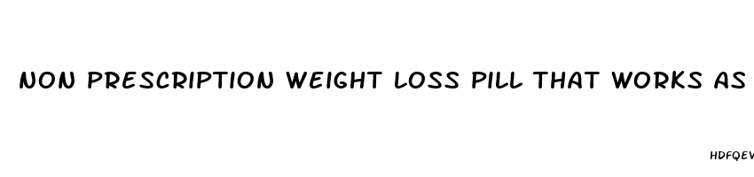 non prescription weight loss pill that works as well as phentermine