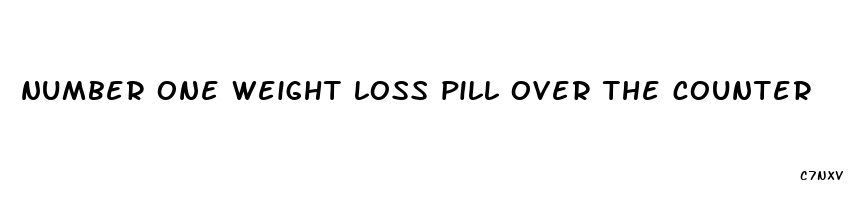 number one weight loss pill over the counter