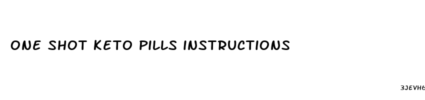 one shot keto pills instructions