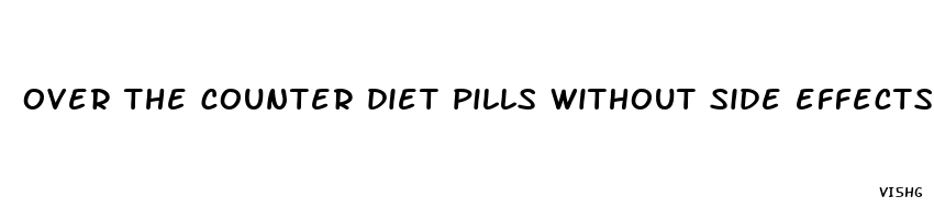 over the counter diet pills without side effects