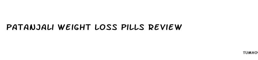 patanjali weight loss pills review