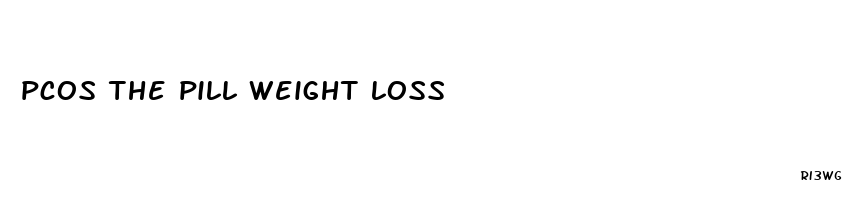 pcos the pill weight loss