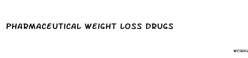 pharmaceutical weight loss drugs